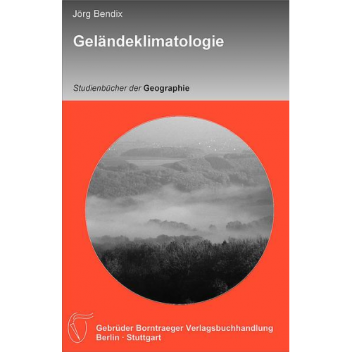 Jörg Bendix - Geländeklimatologie