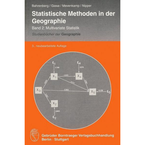 Gerhard Bahrenberg & Ernst Giese & Nils Mevenkamp - Statistische Methoden in der Geographie Band 2: Multivariate Statistik