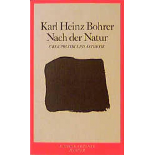 Karl Heinz Bohrer - Nach der Natur