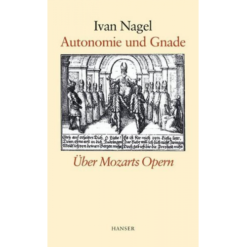 Ivan Nagel - Autonomie und Gnade