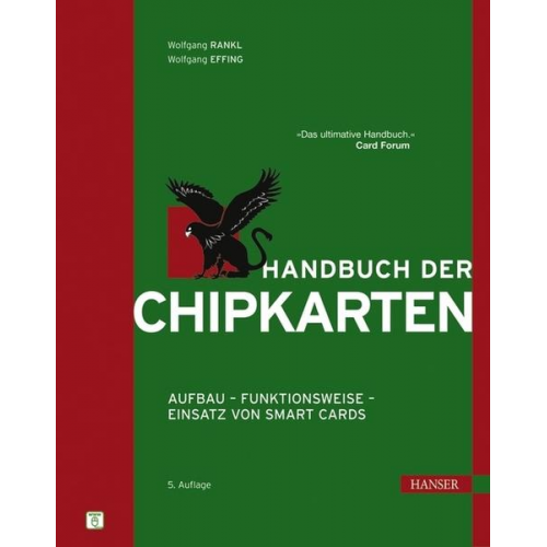 Wolfgang Rankl & Wolfgang Effing - Handbuch der Chipkarten