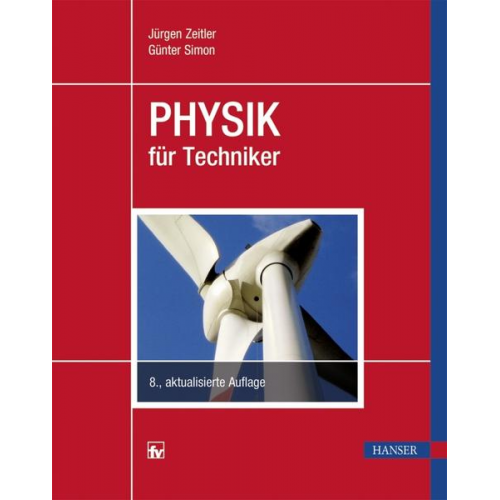 Jürgen Zeitler & Günter Simon - Physik für Techniker