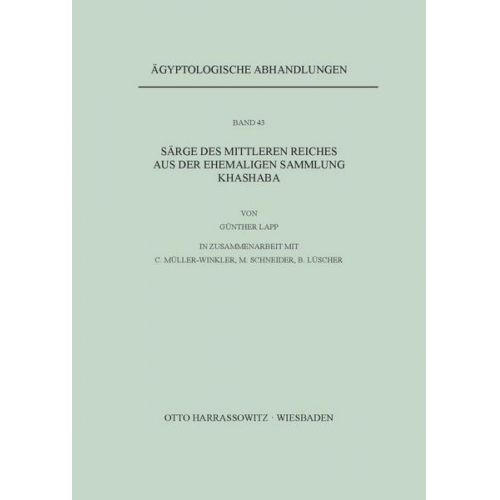 Günther Lapp - Särge des Mittleren Reiches aus der ehemaligen Sammlung Khashaba