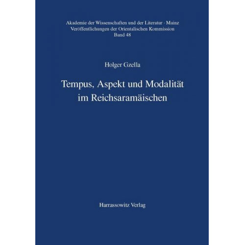 Holger Gzella - Tempus, Aspekt und Modalität im Reichsaramäischen