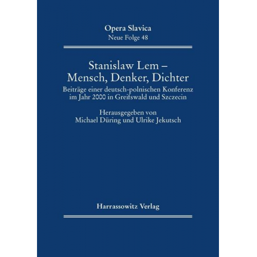 Stanislaw Lem - Mensch, Denker, Schriftsteller