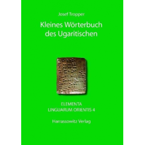 Josef Tropper - Kleines Wörterbuch des Ugaritischen