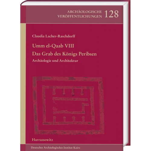 Claudia Lacher-Raschdorff - Umm el-Qaab VIII