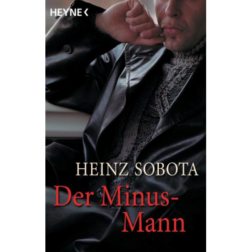 Heinz Sobota - Der Minus-Mann