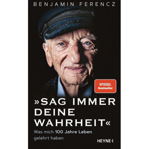 Benjamin Ferencz - Sag immer Deine Wahrheit