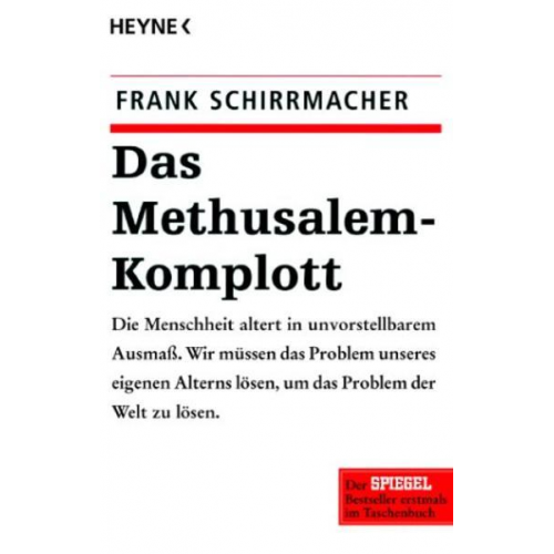 Frank Schirrmacher - Das Methusalem-Komplott