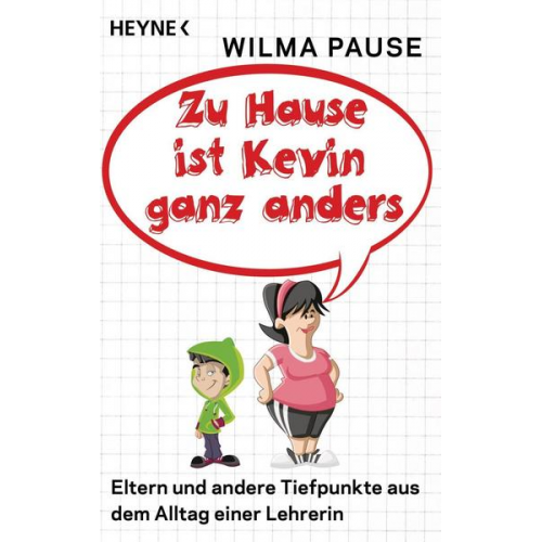 Wilma Pause - Zu Hause ist Kevin ganz anders