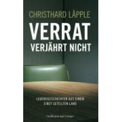 Christhard Läpple - Verrat verjährt nicht