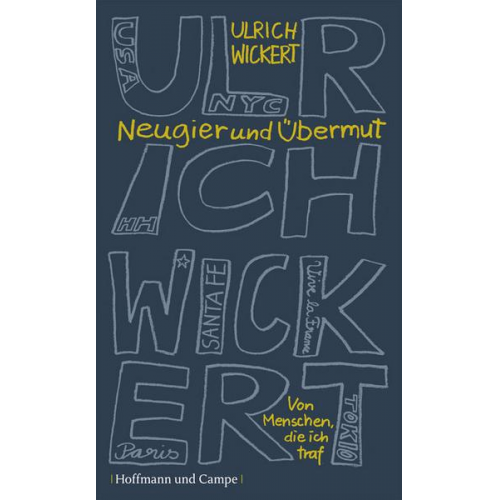 Ulrich Wickert - Neugier und Übermut