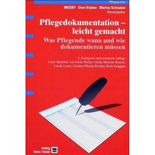 Uwe Krämer & Marina Schnabel - Pflegedokumentation - leicht gemacht