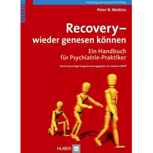 Peter N. Watkins - Recovery - wieder genesen können