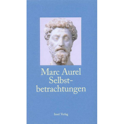 Marc Aurel - Selbstbetrachtungen