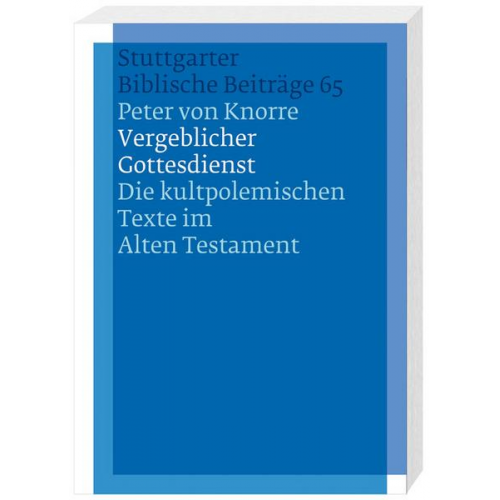 Peter Knorre - Vergeblicher Gottesdienst