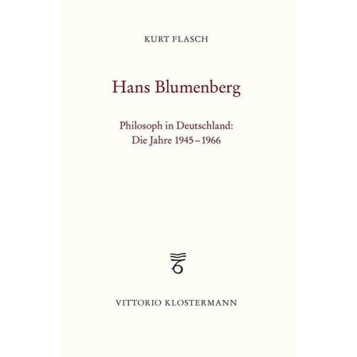 Kurt Flasch - Hans Blumenberg