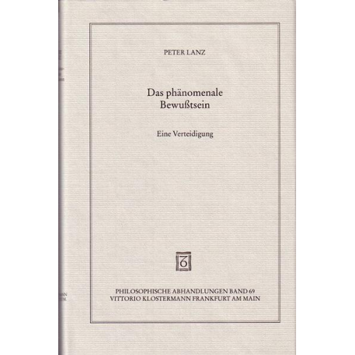 Peter Lanz - Das phänomenale Bewusstsein