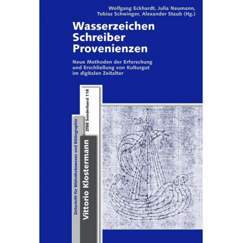 Wasserzeichen - Schreiber - Provenienzen