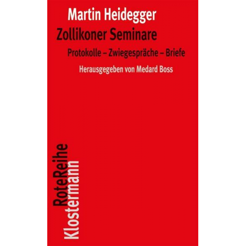 Martin Heidegger - Zollikoner Seminare