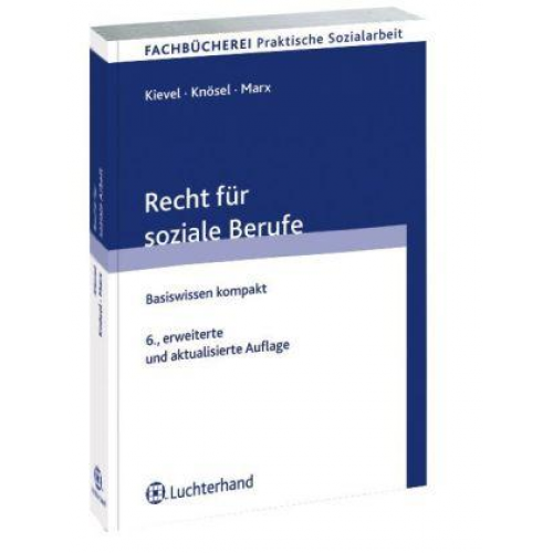 Ansgar Marx & Peter Knösel & Winfried Kievel - Recht für soziale Berufe