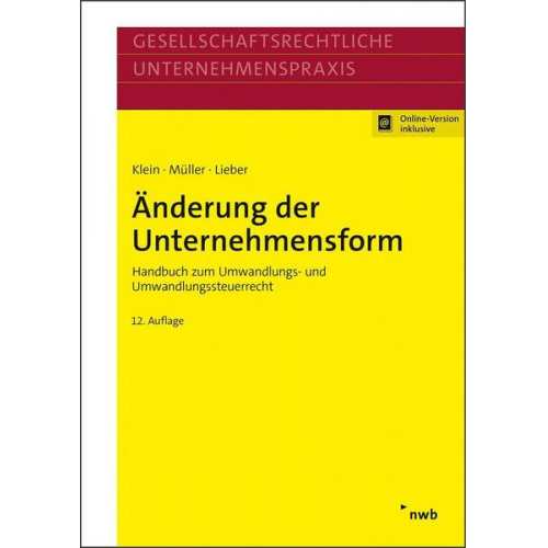 Hartmut Klein & Thomas Müller & Bettina Lieber - Änderung der Unternehmensform
