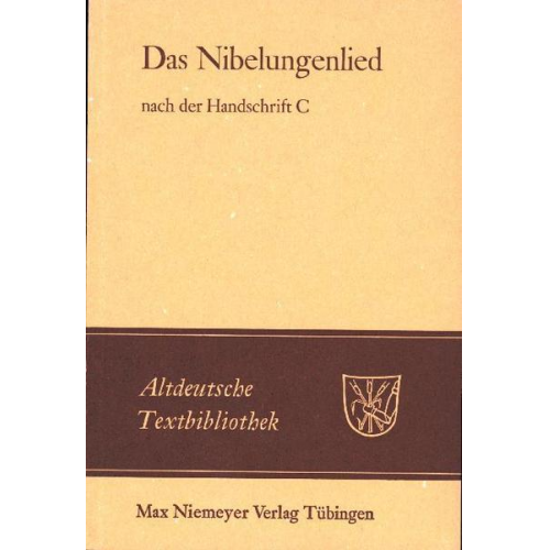 Das Nibelungenlied nach der Handschrift C