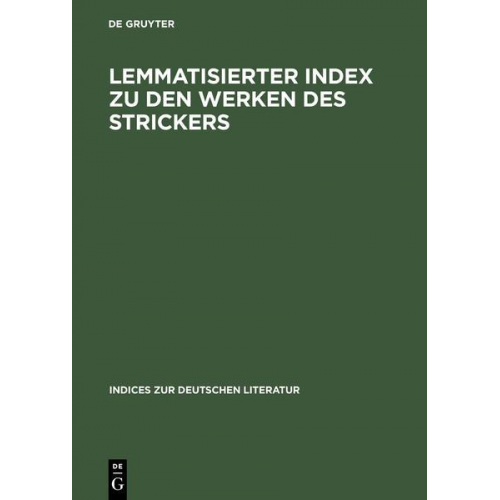 Lemmatisierter Index zu den Werken des Strickers