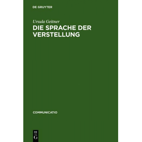 Ursula Geitner - Die Sprache der Verstellung