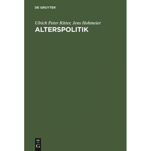 Ulrich Peter Ritter & Jens Hohmeier - Alterspolitik