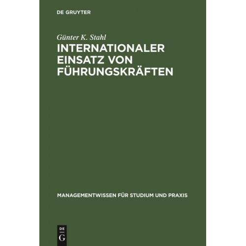 Günter K. Stahl - Internationaler Einsatz von Führungskräften