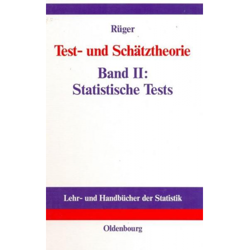 Bernhard Rüger - Test- und Schätztheorie