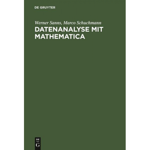 Werner Sanns & Marco Schuchmann - Datenanalyse mit Mathematica