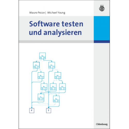 Mauro Pezze & Michal Young - Pezze, M: Software testen und analysieren