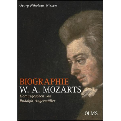 Georg Nikolaus Nissen - Biographie W. A. Mozarts – Kommentierte Ausgabe