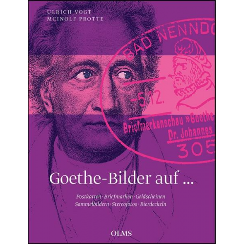 Meinolf Protte & Ulrich Vogt - Protte, M: Goethe-Bilder auf Postkarten