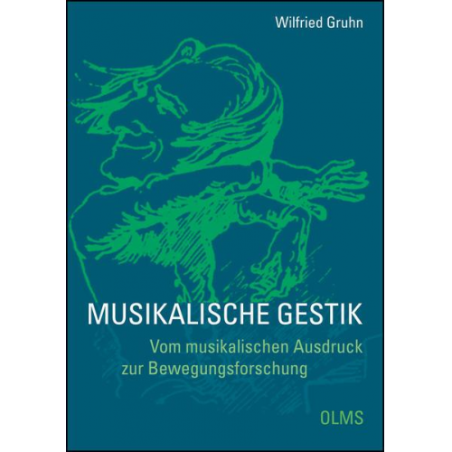 Wilfried Gruhn - Musikalische Gestik