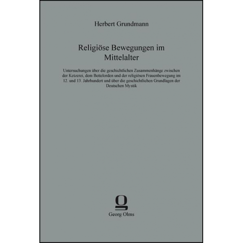 Herbert Grundmann - Religiöse Bewegungen im Mittelalter