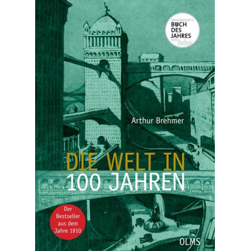 Die Welt in 100 Jahren