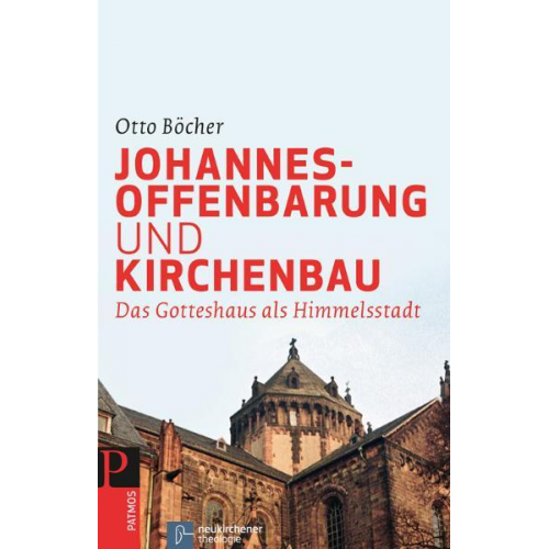 Otto Böcher - Johannesoffenbarung und Kirchenbau