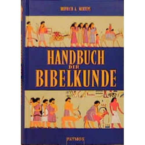 Heinrich A. Mertens - Handbuch der Bibelkunde