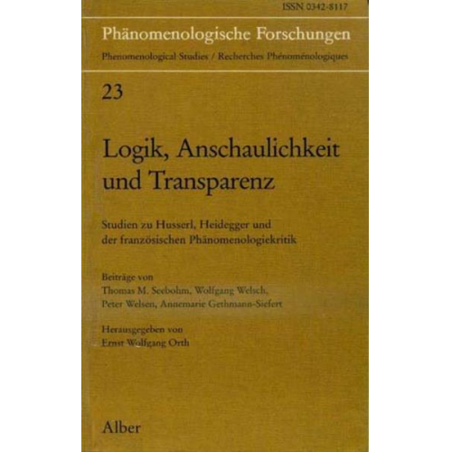 Thomas M. Seebohm & Wolfgang Welsch & Peter Welsen - Logik, Anschaulichkeit und Transparenz