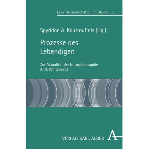 Spyridon Koutroufinis - Prozesse des Lebendigen