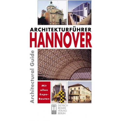 Martin Wörner & Ulrich Hägele & Sabine Kirchhof - Architekturführer Hannover