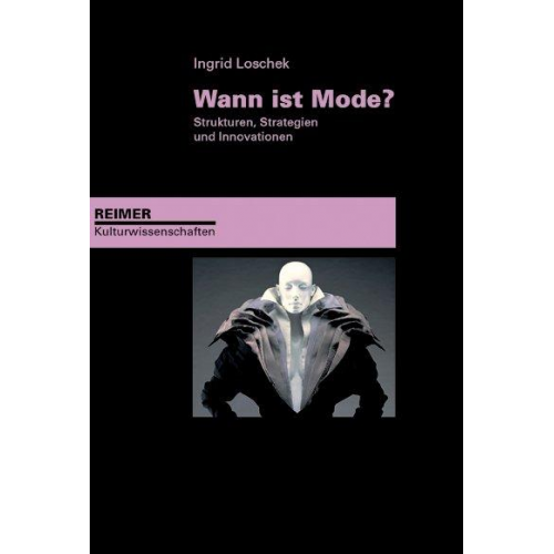 Ingrid Loschek - Wann ist Mode?