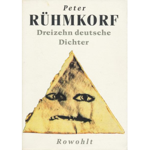 Peter Rühmkorf - Dreizehn deutsche Dichter