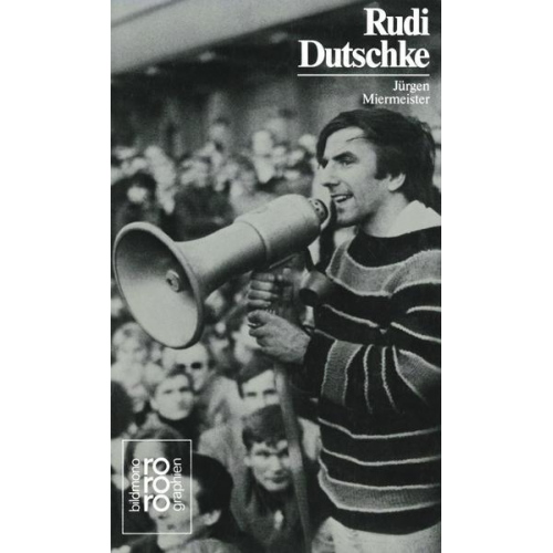 Jürgen Miermeister - Rudi Dutschke