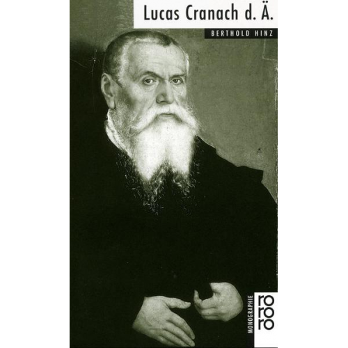 Berthold Hinz - Lucas Cranach d.Ä.