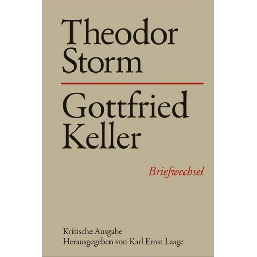 Theodor Storm & Gottfried Keller - Theodor Storm - Gottfried Keller